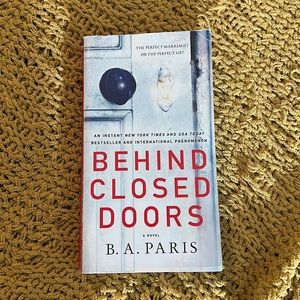 Behind Closed Doors by B.A. Paris